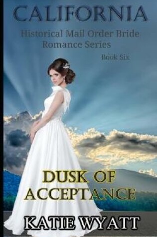 Cover of Dusk of Acceptance