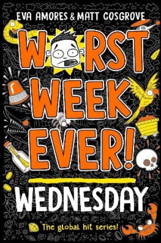 Cover of Worst Week Ever! Wednesday