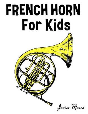 Book cover for French Horn for Kids
