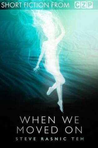 Cover of When We Moved on