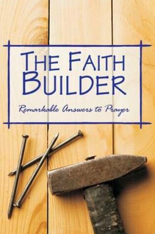 Cover of The Faith Builder