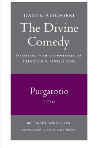 Cover of The Divine Comedy, II. Purgatorio, Vol. II. Part 1