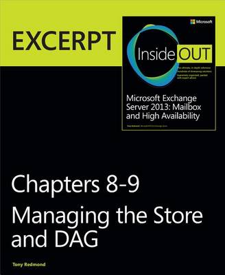 Book cover for Managing the Store & Dag: Excerpt from Microsoft Exchange Server 2013 Inside Out