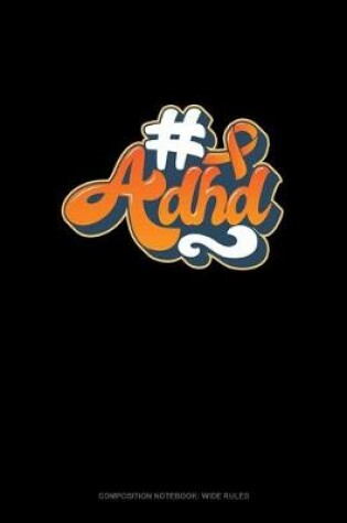 Cover of #adhd