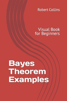Book cover for Bayes Theorem Examples