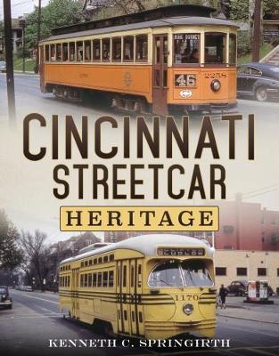 Book cover for Cincinnati Streetcar Heritage