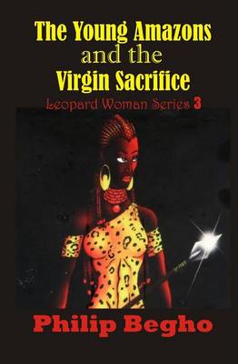 Book cover for The Young Amazons and the Virgin Sacrifice