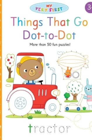 Cover of Things That Go Dot-to-Dot