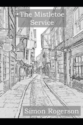 Book cover for The Mistletoe Service