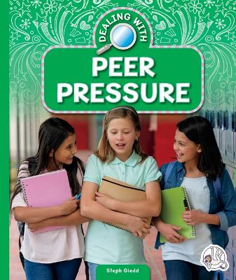 Cover of Dealing with Peer Pressure