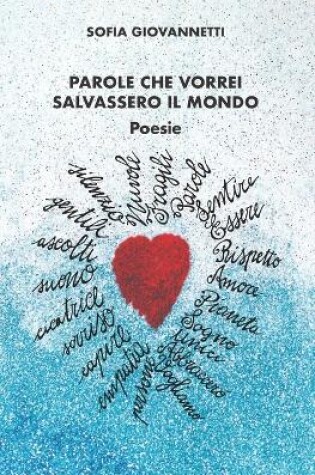 Cover of Parole Che Vorrei Salvassero Il Mondo