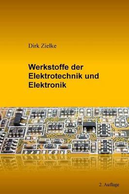 Book cover for Werkstoffe der Elektrotechnik und Elektronik