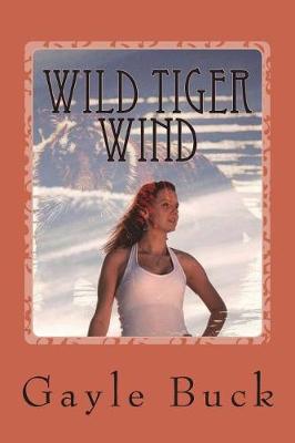 Book cover for Wild Tiger Wind