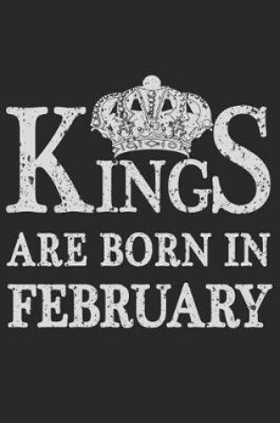 Cover of Kings Are Born In February