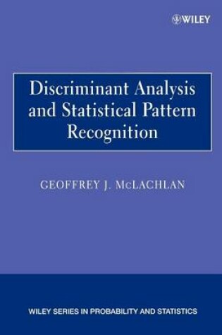 Cover of Discriminant Analysis and Statistical Pattern Recognition