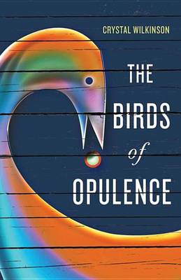 Book cover for The Birds of Opulence