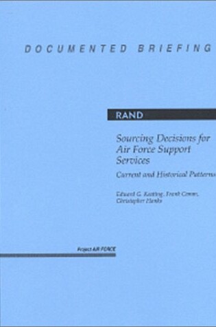 Cover of Sourcing Decisions for Air Force Support Services
