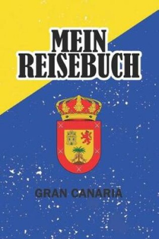 Cover of Mein Reisebuch Gran Canaria