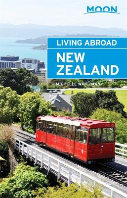 Book cover for Moon Living Abroad New Zealand (3rd ed)