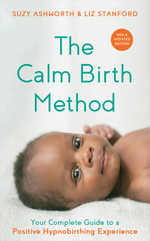 Book cover for The Calm Birth Method (Revised Edition)