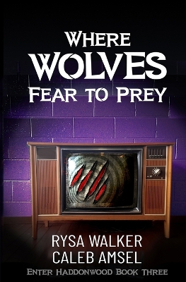 Cover of Where Wolves Fear to Prey