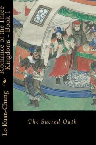 Cover of Romance of the Three Kingdoms - Book 1