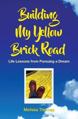 Book cover for Building My Yellow Brick Road