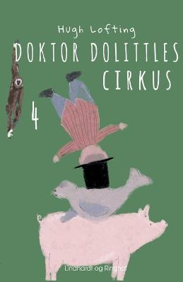 Book cover for Doktor Dolittles cirkus