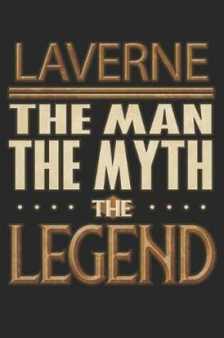 Cover of Laverne The Man The Myth The Legend
