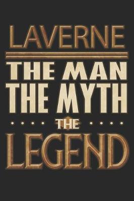 Book cover for Laverne The Man The Myth The Legend
