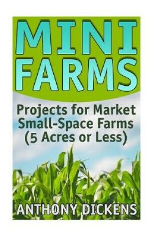 Cover of Mini Farms