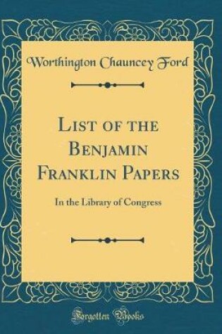 Cover of List of the Benjamin Franklin Papers
