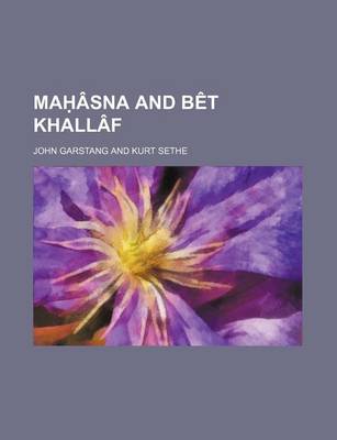 Book cover for Ma Asna and Bet Khallaf