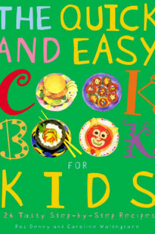 Cover of The Quick and Easy Cookbook for Kids