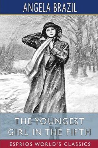 Cover of The Youngest Girl in the Fifth (Esprios Classics)