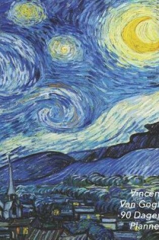 Cover of Vincent Van Gogh 90 Dagen Planner