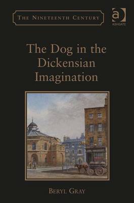 Book cover for The Dog in the Dickensian Imagination