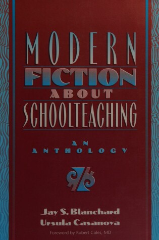 Cover of Modern Fiction on School Teaching