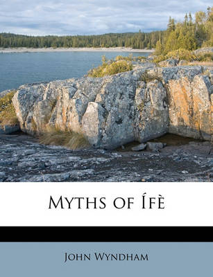 Book cover for Myths of Ife
