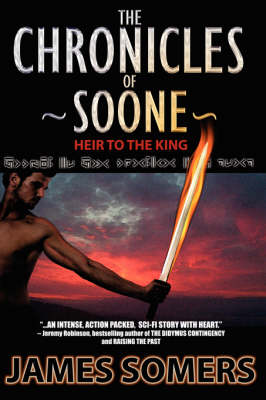 Book cover for The Chronicles of Soone - Heir to the King