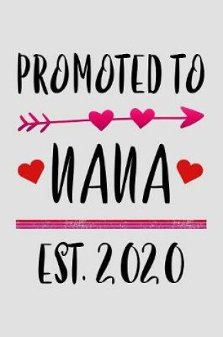 Cover of Promoted To Nana Est 2020