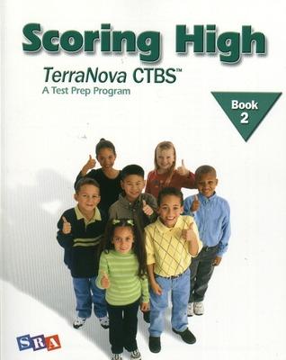 Cover of Scoring High on the TerraNova CTBS, Student Edition, Grade 2