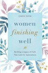 Book cover for Women Finishing Well