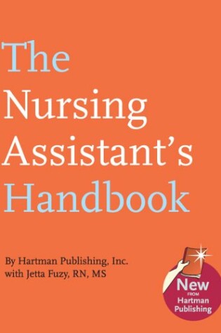 Cover of The Nursing Assistant's Handbook