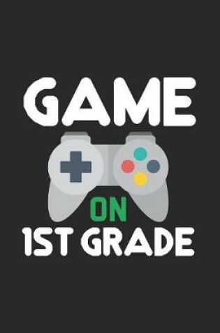 Cover of Game On 1st Grade