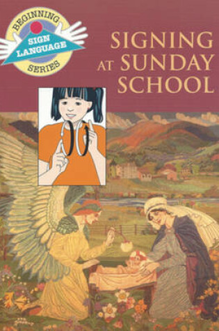 Cover of Signing at Sunday School