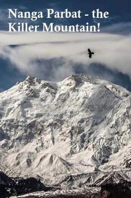 Book cover for Nanga Parbat - the Killer Mountain!