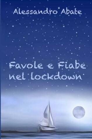 Cover of Favole e Fiabe nel lockdown