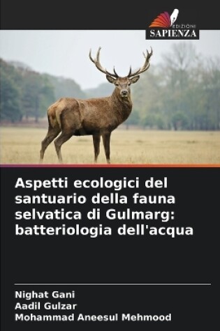 Cover of Aspetti ecologici del santuario della fauna selvatica di Gulmarg