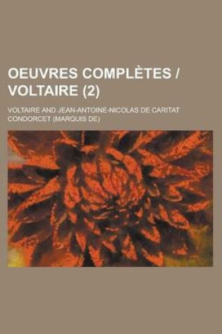 Cover of Oeuvres Completes - Voltaire (2 )